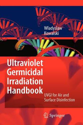 Ultraviolet Germicidal Irradiation Handbook: UVGI for Air and Surface Disinfection