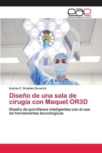 Diseno de una sala de cirugia con Maquet OR3D