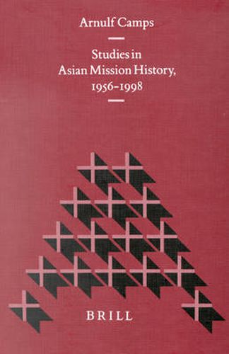 Cover image for Studies in Asian Mission History, 1956-1998