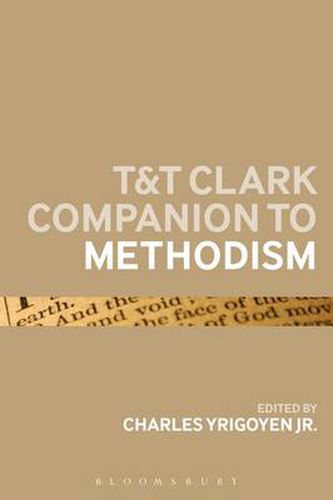 Cover image for T&T Clark Companion to Methodism