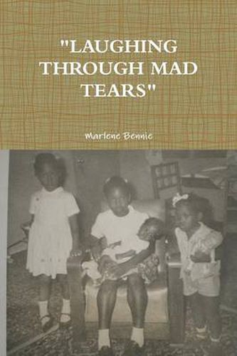 Cover image for "Laughing Through Mad Tears"