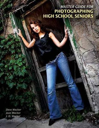 Cover image for Master Guide for Photographing High School Seniors