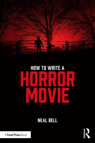 Cover image for How to Write a Horror Movie