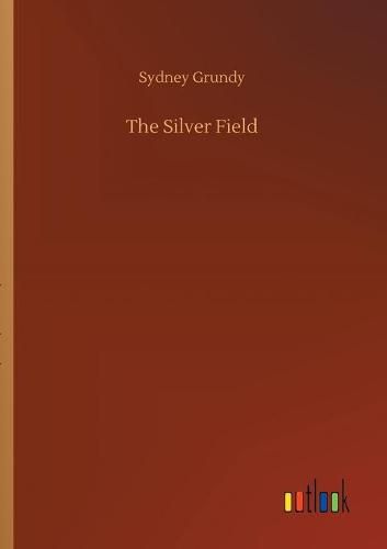 Cover image for The Silver Field