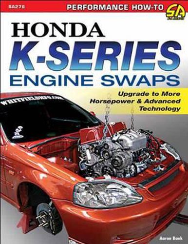 Cover image for Honda K. Series Engine Swaps: Upgrade to More Horsepower and Advanced Technology