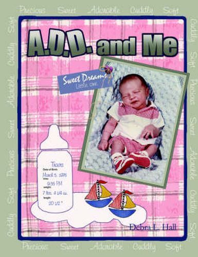 Cover image for A D.D. & Me