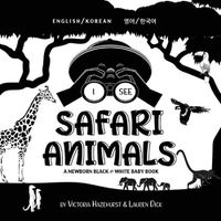 Cover image for I See Safari Animals