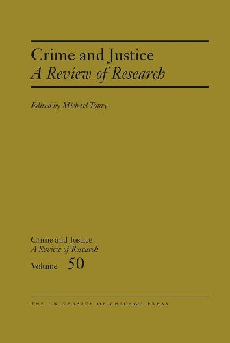 Cover image for Crime and Justice, Volume 50: A Review of Research