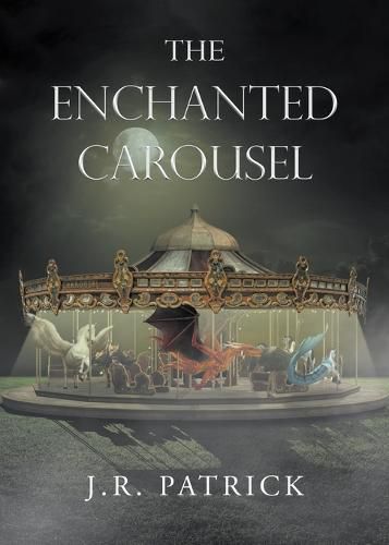 Cover image for The Enchanted Carousel