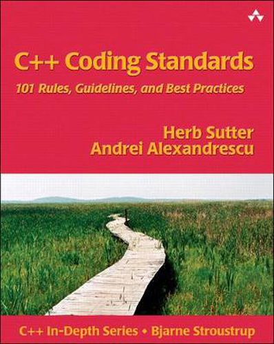 Cover image for C++ Coding Standards: 101 Rules, Guidelines, and Best Practices