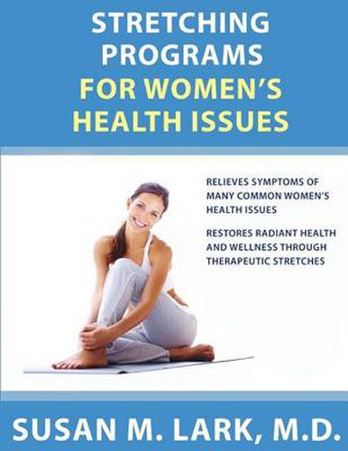 Cover image for Stretching Programs for Women's Health Issues