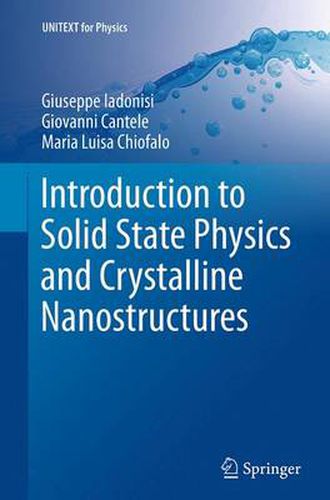 Cover image for Introduction to Solid State Physics and Crystalline Nanostructures