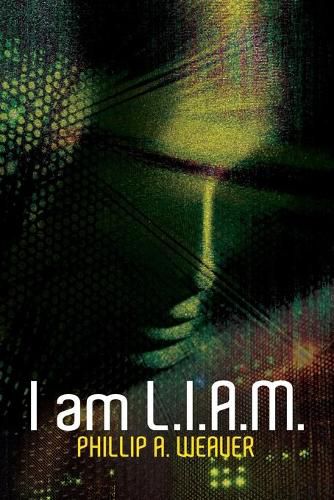 Cover image for I am L.I.A.M.