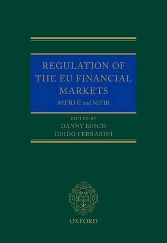 Cover image for Regulation of the EU Financial Markets: MiFID II and MiFIR