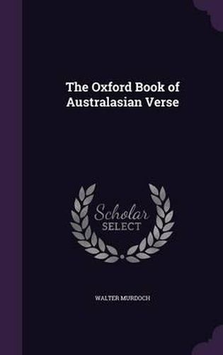 Cover image for The Oxford Book of Australasian Verse