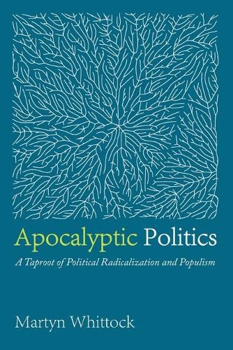 Apocalyptic Politics