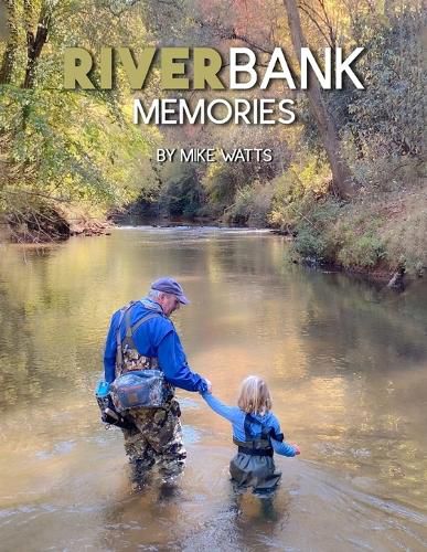 Cover image for River Bank Memories (Store Edition)