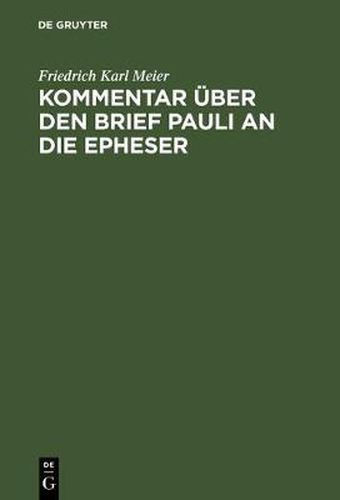 Kommentar uber den Brief Pauli an die Epheser