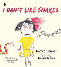 Cover image for I (Don't) Like Snakes