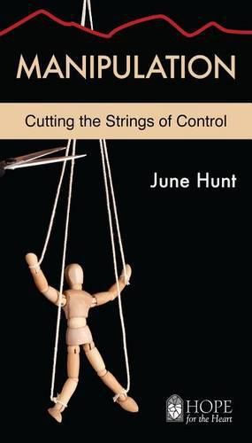 Cover image for Manipulation: Cutting the Strings of Control