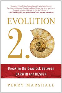 Cover image for Evolution 2.0: Breaking the Deadlock Between Darwin and Design