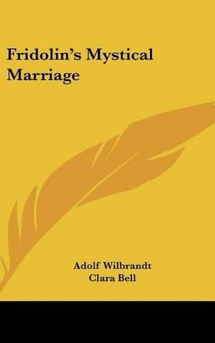 Cover image for Fridolin's Mystical Marriage