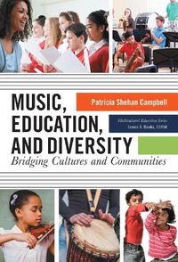 Cover image for Music, Education, and Diversity: Bridging Cultures and Communities