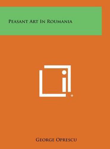 Cover image for Peasant Art in Roumania