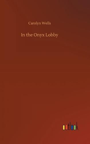 Cover image for In the Onyx Lobby