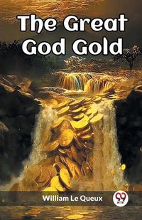 Cover image for The Great God Gold