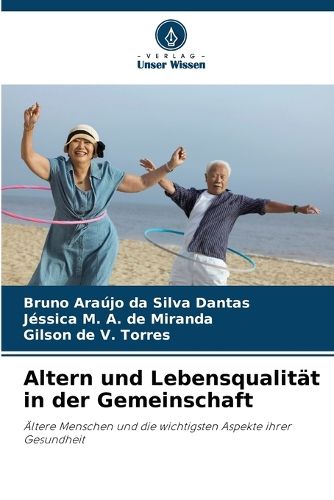 Cover image for Altern und Lebensqualitaet in der Gemeinschaft