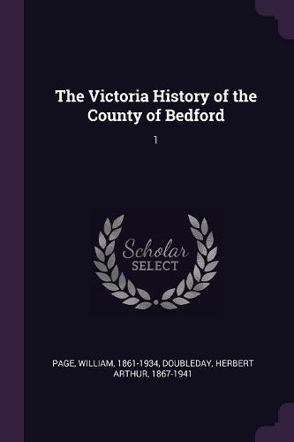 Cover image for The Victoria History of the County of Bedford