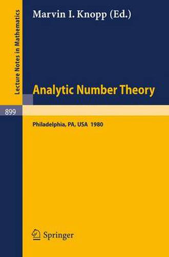 Cover image for Analytic Number Theory: Proceedings of a Conference Held at Temple University, Philadelphia, May 12-15, 1980