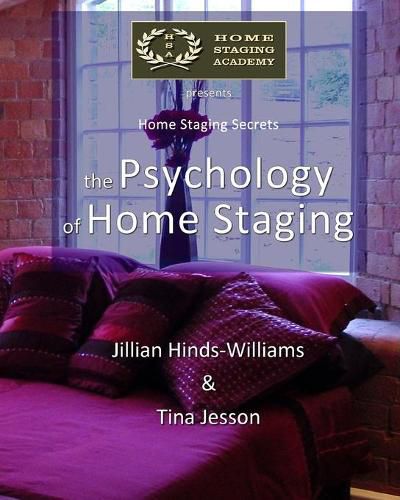 The Psychology of Home Staging