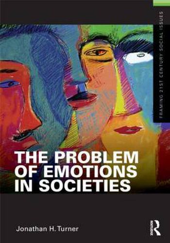 Cover image for The Problem of Emotions in Societies