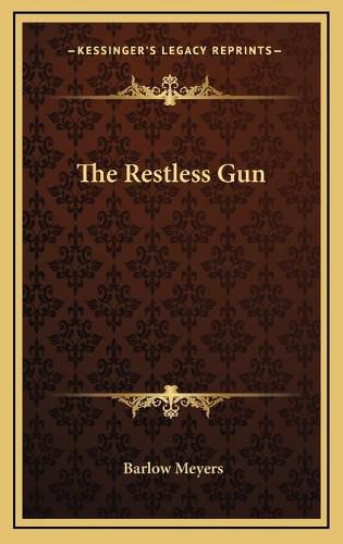 Cover image for The Restless Gun