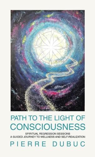 Path to the Light of Consciousness