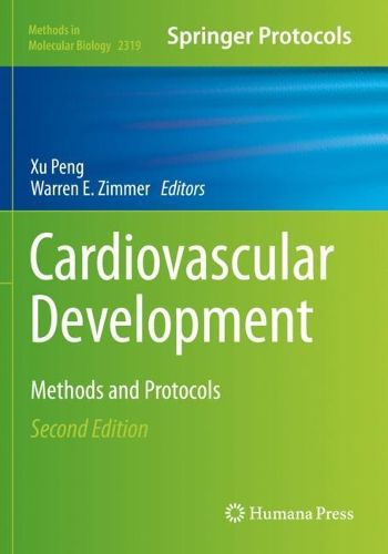Cover image for Cardiovascular Development: Methods and Protocols