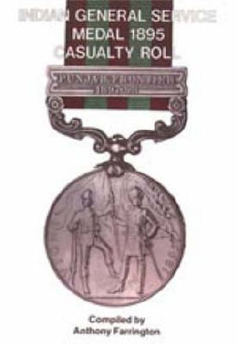 Cover image for India General Service Medal 1895: Casualty Roll