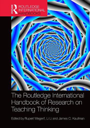 Cover image for The Routledge International Handbook of Research on Teaching Thinking