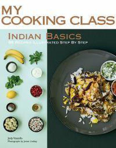 My Cooking Class Indian Basics