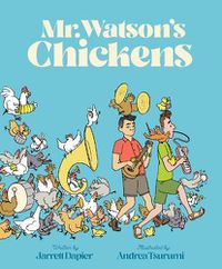 Cover image for Mr. Watson's Chickens