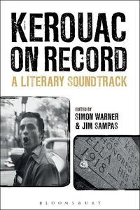 Cover image for Kerouac on Record: A Literary Soundtrack