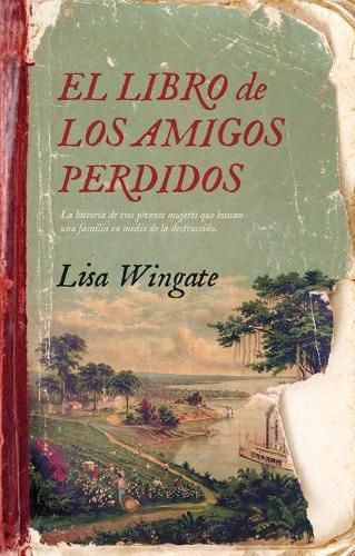 Cover image for Libro de Los Amigos Perdidos, El