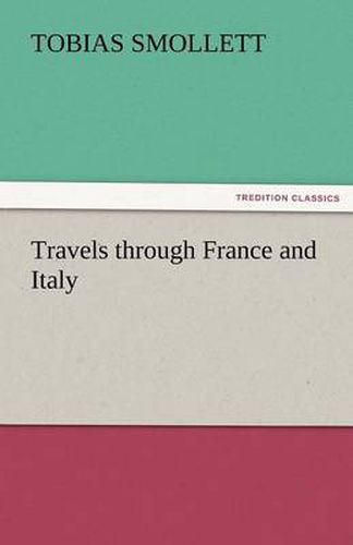 Cover image for Travels Through France and Italy