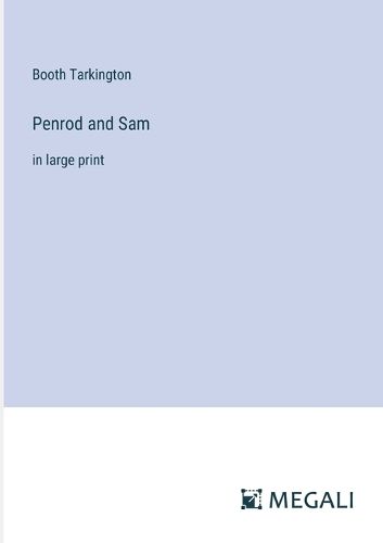 Cover image for Penrod and Sam