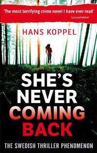 Cover image for She's Never Coming Back