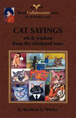 Cover image for CAT SAYINGS; Wit & Wisdom from the Whiskered Ones