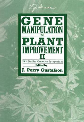 Cover image for Gene Manipulation in Plant Improvement II: 19th Stadler Genetics Symposium