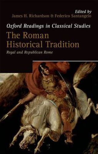 Cover image for The Roman Historical Tradition: Regal and Republican Rome